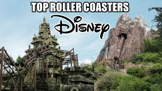 Top 25 Roller Coasters at the Disney Parks