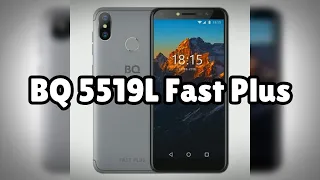 Photos of the BQ 5519L Fast Plus | Not A Review!