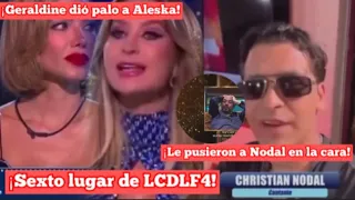 ¡ALESKA POR FIN ES ELIMINADA DE #LCDLF4 ! | ¡Le pusieron a Nodal en la cara a Lupillo!