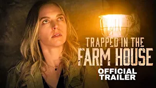 Trapped In The Farmhouse  (2023) Official Trailer