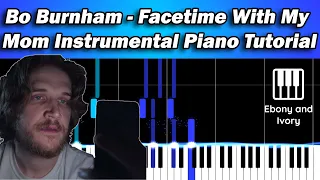 Bo Burnham - Facetime With My Mom  Piano Instrumental Tutorial on Synthesia