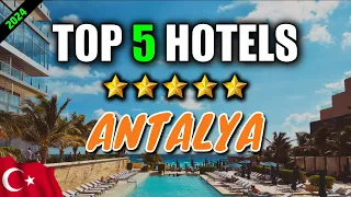 🇹🇷 Best hotels ANTALYA Turkey ✈ My top 5 ! All inclusive hotel ANTALYA