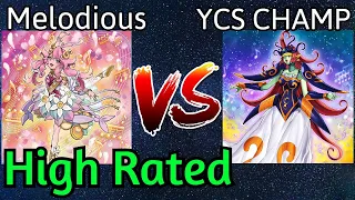 Melodious Vs YCS CHAMPION High Rated DB Yu-Gi-Oh!