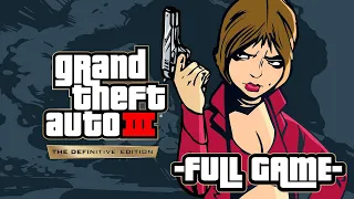 GRAND THEFT AUTO III: THE DEFINITIVE EDITION FULL GAME | NoCommentary | Gameplay Walkthrough