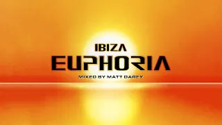 Matt Darey: Ibiza Euphoria (CD1)