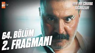 Ben Bu Cihana Sığmazam 64. Bölüm 2. Fragmanı | "Erman'a bir teklifle gideceksin" @atvturkiye