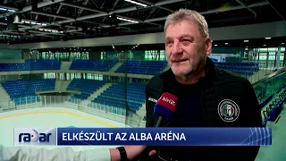 Radar - Elkészült az Alba Aréna (2024-02-16) - HÍR TV