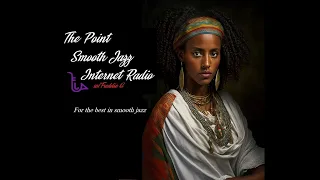 The Point Smooth Jazz Internet Radio 07.19.23