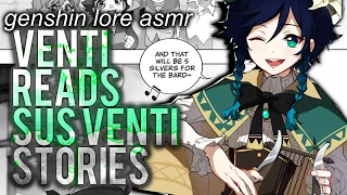 Venti's  Questionable Lore Moments  :| [Genshin Impact Lore Reading]