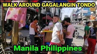 WALK AROUND GAGALANGIN TONDO MANILA PHILIPPINES