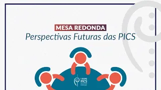 Mesa Redonda: Sistemas Completos elencados na PNPICS