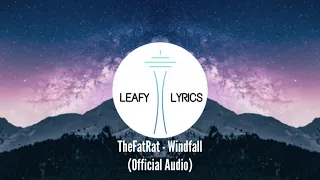 TheFatRat - Windfall (Official Audio)