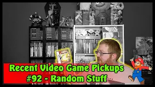 Recent Video Game Pickups #92 - Random Stuff