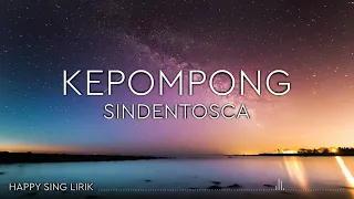 Sindentosca - Kepompong (Lirik)