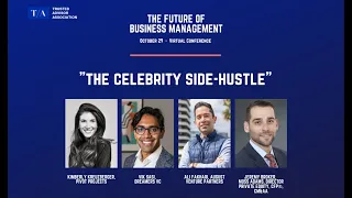 The Celebrity Side-Hustle: Expanding New Revenue Channels (Future of Business Mgmt Conference)