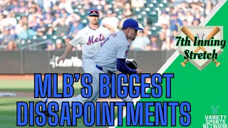 MLB's Biggest Disappointments of 2024 so far...| 7th Inning Stretch