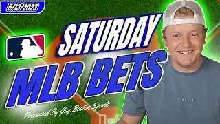 MLB Picks 5/13/2023 | TODAY'S FREE MLB Best Bets, Predictions, and Player Props