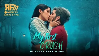 My first crush | RFM | no copyright | romantic | Royalty Free Music