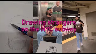 Drawing a stranger on the NYC subway