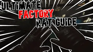 The ULTIMATE Factory Rat Guide | Escape From Tarkov |