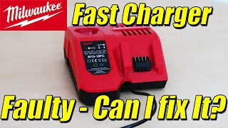 Faulty Milwaukee Fast charger | Can I Fix It?