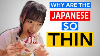 Why Are The Japanese So Thin? {Easy Tips You Can Learn!}