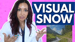 What Is Visual Snow? Eye Doctor Explains