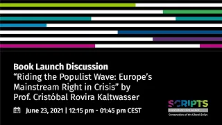 Book Launch Discussion - "Riding the Populist Wave: Europe's Mainstream Right in Crisis"