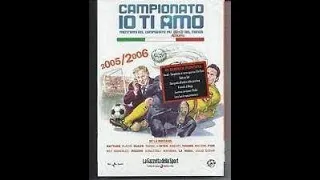 Campionato io ti amo - Stagione 2005/2006