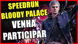 🔴PARTICIPE DO TORNEIO EM DEVIL MAY CRY 5 SPEEDRUN BLOODY PALACE |