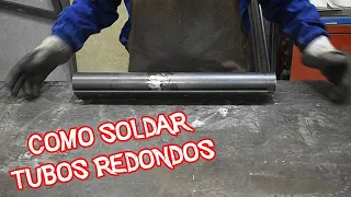 Cómo SOLDAR TUBOS REDONDOS con electrodo