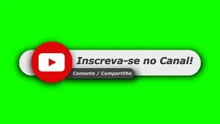 Green Screen Inscreva-se no Canal [Gostei, Notificações, Comente, Compartilhe] Chroma Key