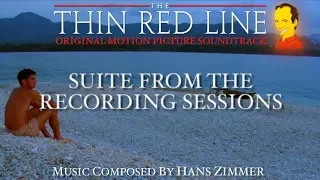 The Thin Red Line - Suite from the Recording Sessions by Hans Zimmer (No SFX)