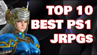 Top 10 Best PS1 JRPGs of ALL TIME!