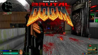 DOOM+ V1.2.2 | Brutal Doom v22 BETA 3 | E1M4-E1M8