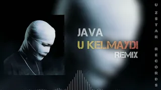 JAVA - U Kelmaydi (Remix Version) | #java #javamusik #javamusic #remix