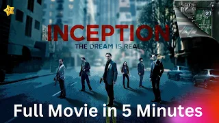 Inception ( 2010 ) - 5 Minutes Full Movie