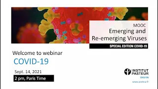 MOOC Emerging and Reemerging Viruses - Webinar Sep 14, 2021