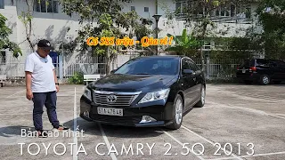 Toyota Camry 2.5Q 2013 Gía chỉ bằng Vios đời mới thôi nha anh em | 0931 22 66 69