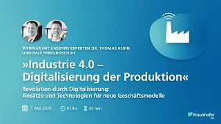 Webinar »Industrie 4.0 – Digitalisierung der Produktion«