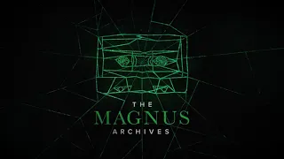 THE MAGNUS ARCHIVES #180 - Moving On