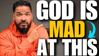 😡“God gets Mad” when We Do This‼️😳
