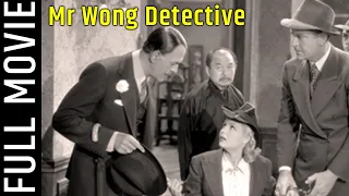 Mr. Wong, Detective | Crime Thriller Film | Boris Karloff, Grant Withers, Maxine Jennings