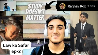 Episode 2|| Podcast|| Law Student|| Law ka Safar with Future Lawyers|| @RaghavRox |