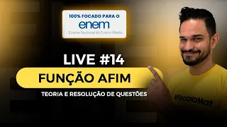 MATEMÁTICA ENEM | FUNÇÃO AFIM |LIVE 14