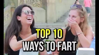 TOP 10 WAYS TO FART