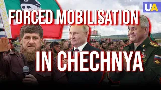 Forced Mobilisation in Russian-occupied Chechnya to the War