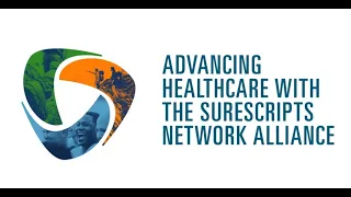 HIMSS19 | Advancing Healthcare with the Surescripts Network Alliance (full-length)
