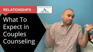 What to Expect in Couples Counseling