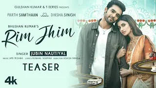 Rim Jhim Song Teaser | Jubin Nautiyal | Ami Mishra |Parth S, Diksha S | Kunaal Vermaa | Out 13 Sept.